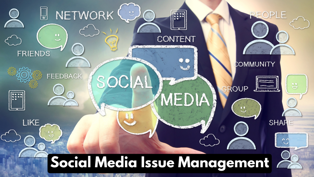 Social Media Issues Management